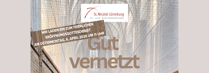 Foto: Flyer Kirchengemeinde St. Nicolai (angepasst). Eröffnungsgottesdienst 06.04.2026.