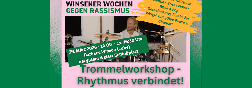 Grafik: Winsener Wochen gegen Rassismus. Plakat Trommel-Workshop, 29.03.2026 (angepasst).