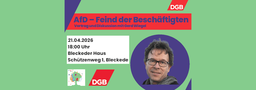 Grafik: Flyer DGB Niedersachsen (angepasst). Vortrag AfD, 21.04.2026.