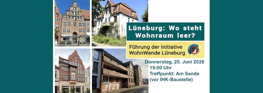 Grafik: Initiative WohnWende Lüneburg. Sharepic (angepasst).