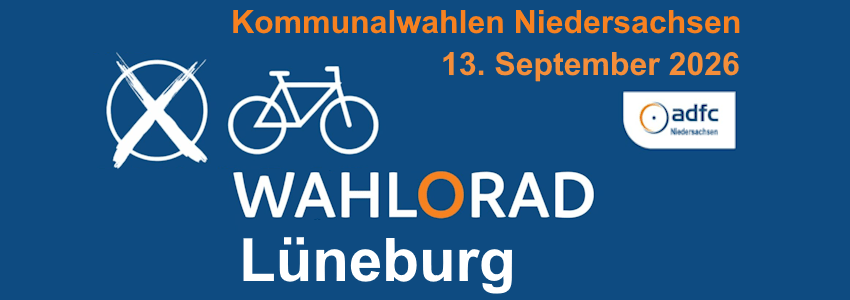 Grafik: ADFC. Kommunalwahlen in Niedersachsen 2026 - Wahl-o-Rad Lüneburg.