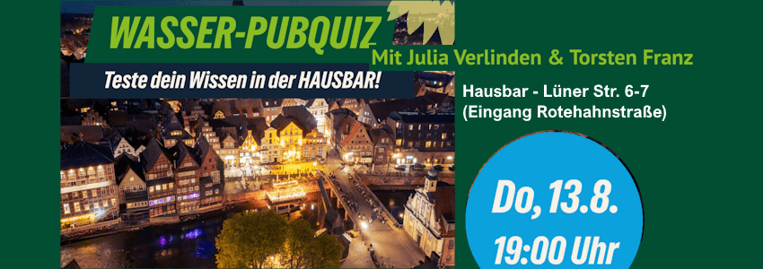 Grafik: Grüne Lüneburg. Sharepic (angepasst). Wasser-Pubquiz am 13.08.2026.